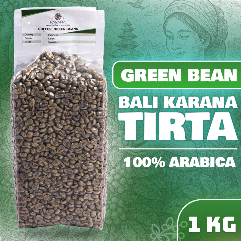 Green Bean Arabika Bali Karana Tirta-Fully Washed (Specialty) 1kg